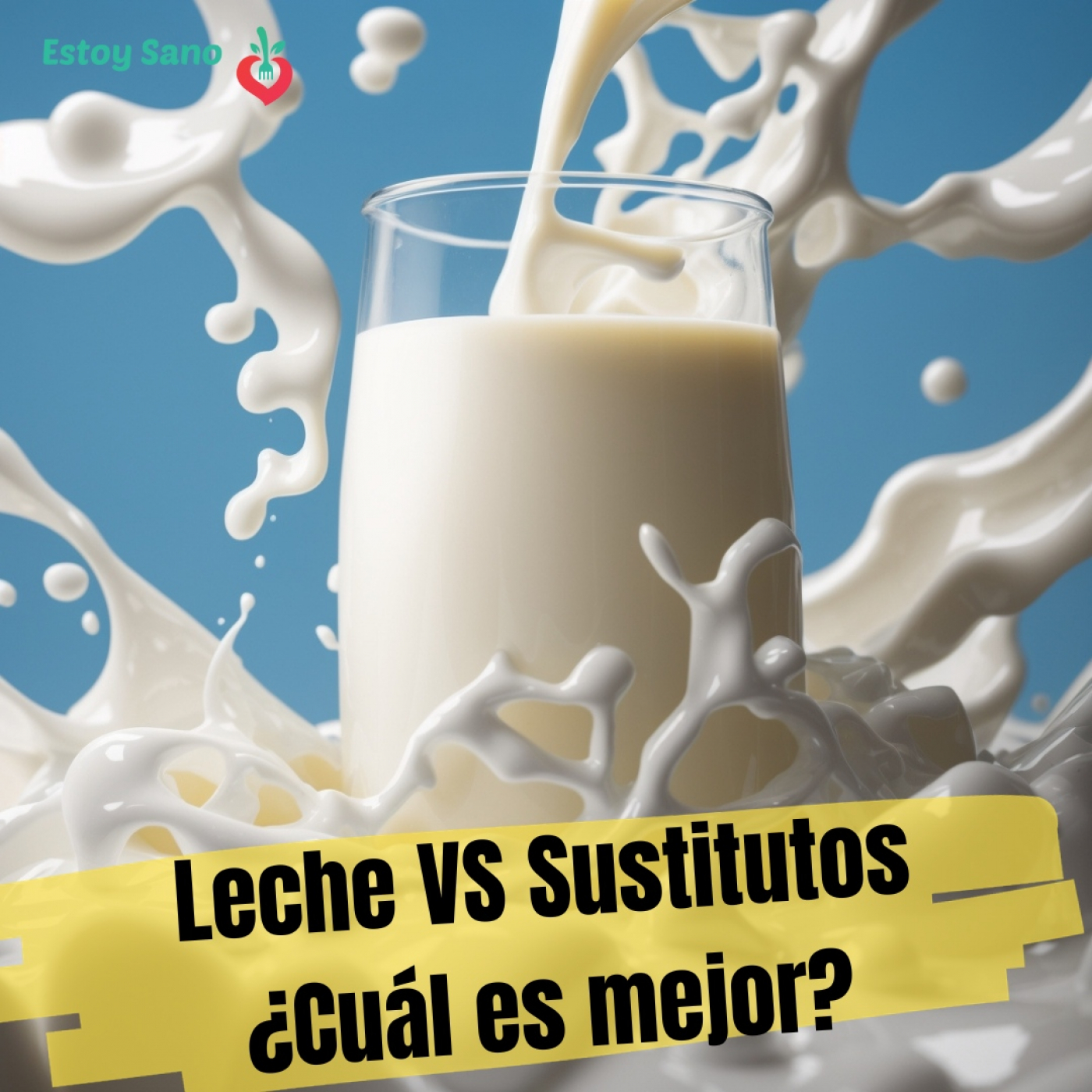 #145. Leche VS Sustitutos ¿Cuál Es Mejor Para Tu Salud?