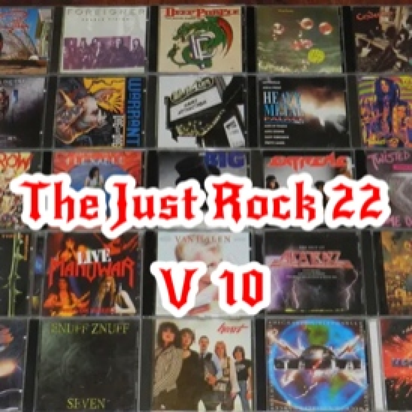 179-JUST ROCK - " The Just Rock V 10 " episode artwork