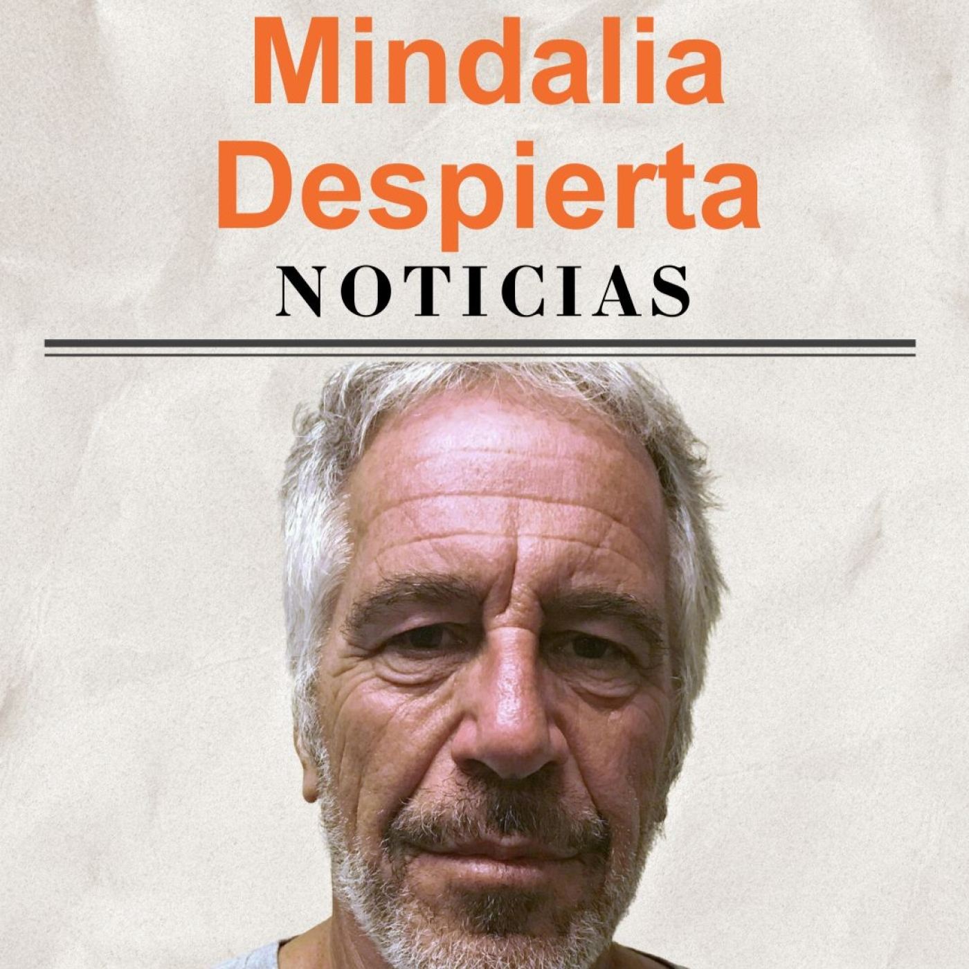   TE ESPÍAN EN CASA.ARCHIVOS EPSTEIN PUBLICADOS.OBLIGAN A DECLARAR PESCA.GUERRA INVISIBLE / DESPIERTA