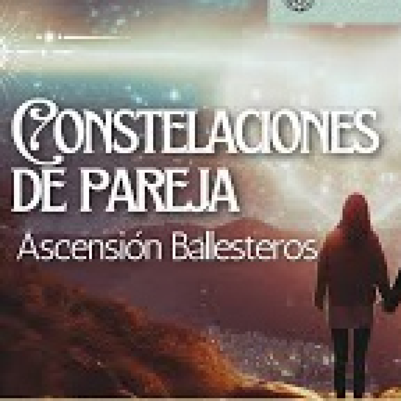 ¿Descubre las Constelaciones de Pareja? por Ascensión Ballesteros episode artwork
