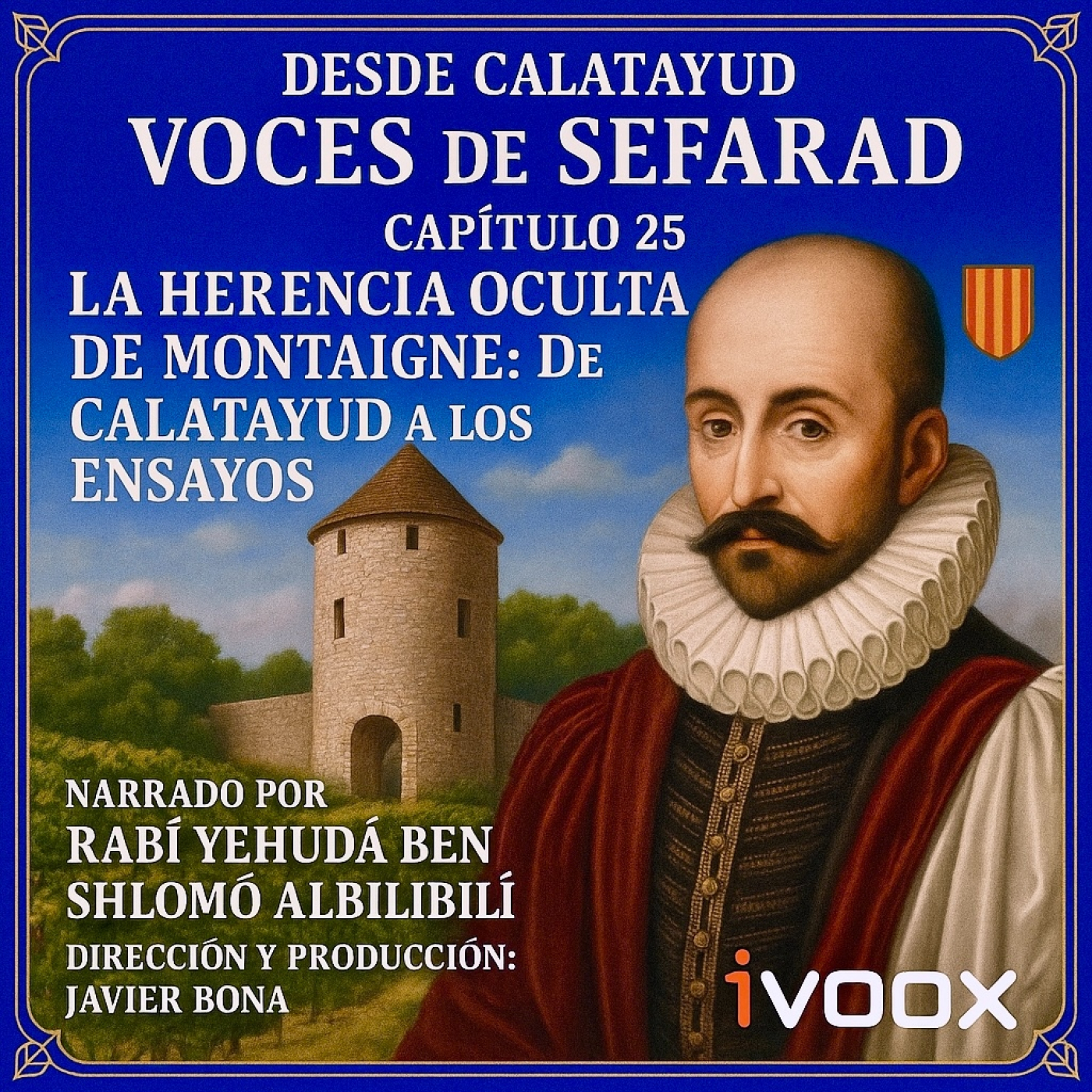 Capítulo 25: La Herencia Oculta de Montaigne en Calatayud episode artwork