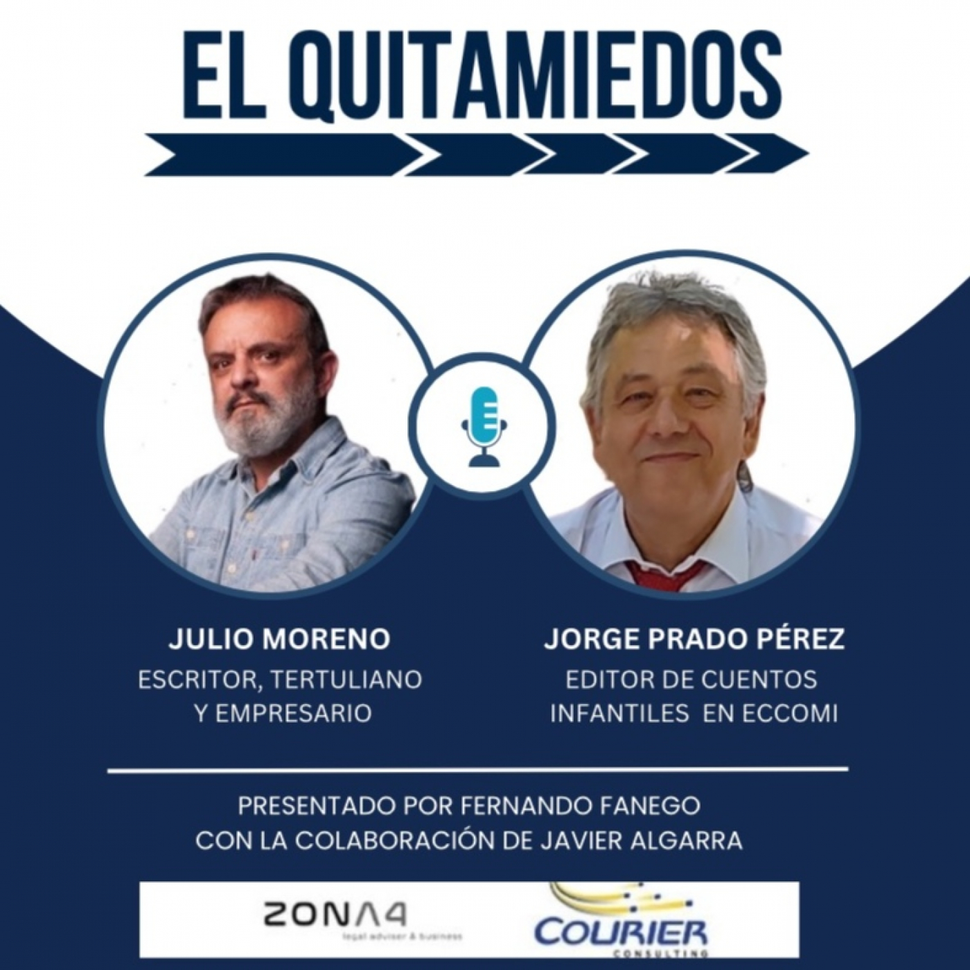 El Quitamiedos