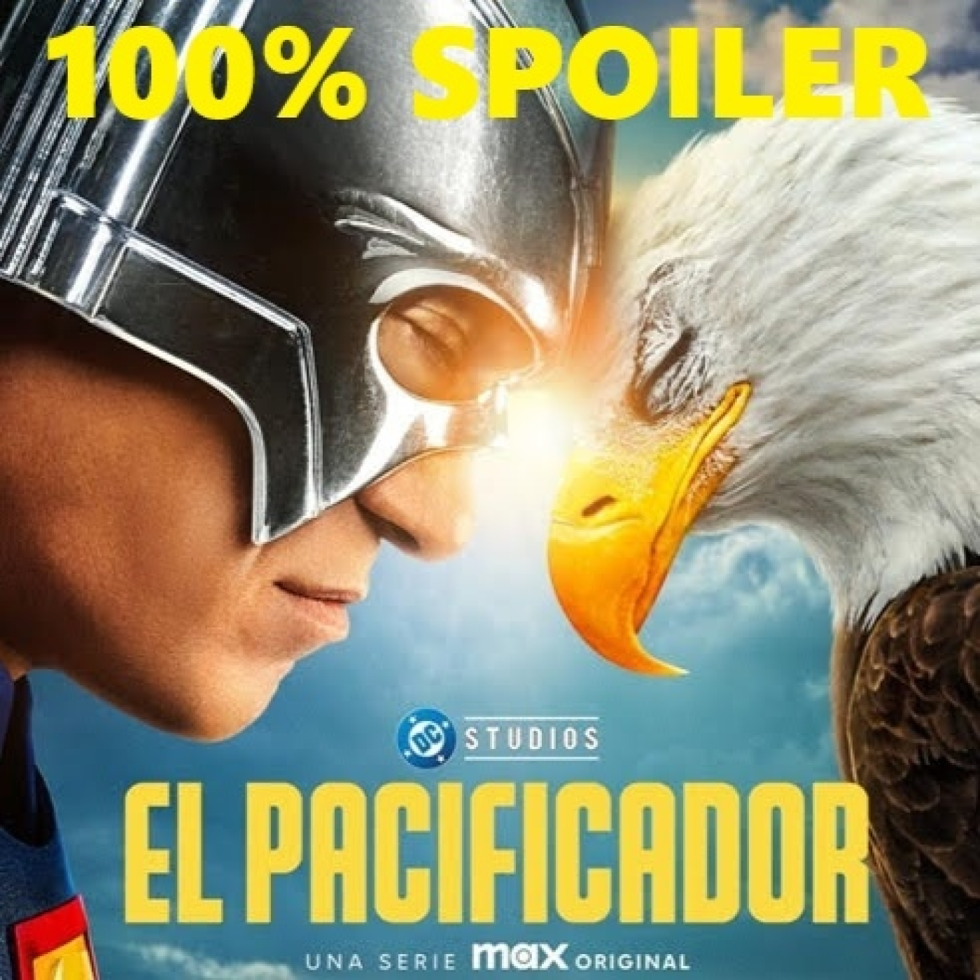 100% Spoiler 9.62. Pacificador 2.5. Regreso a lo duro. episode artwork