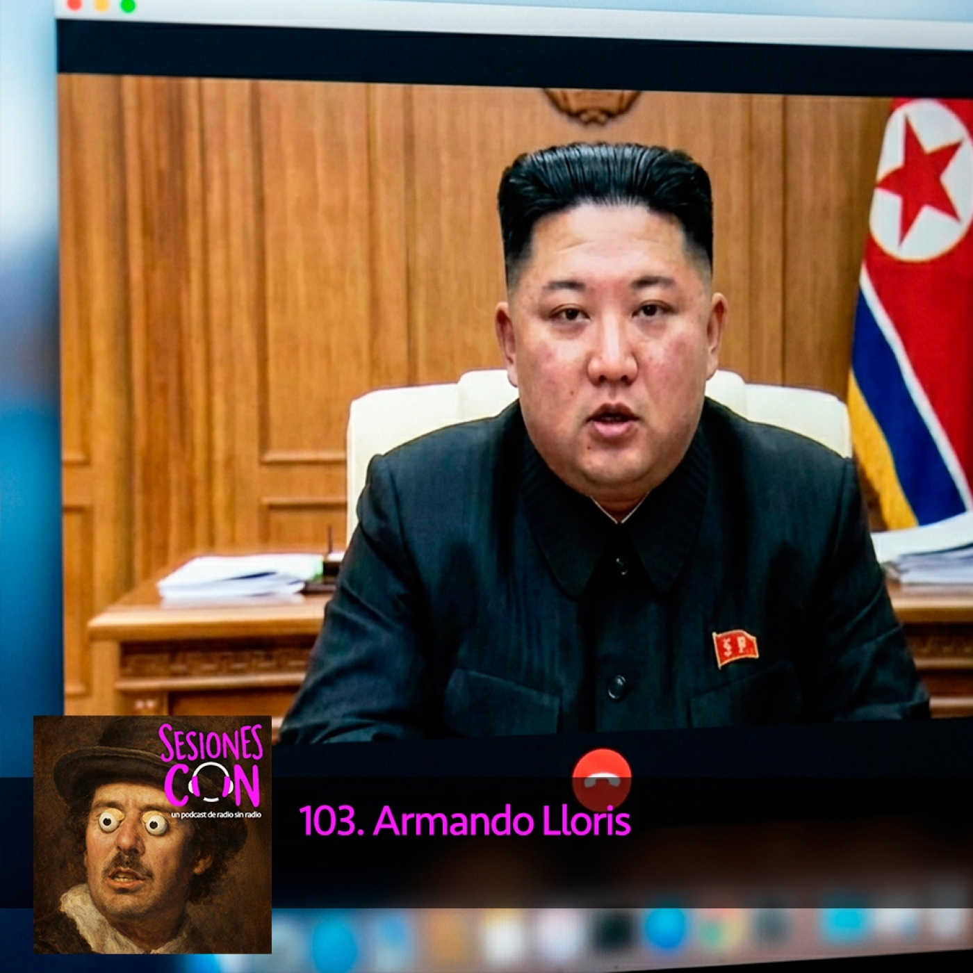 Armando Lloris "al menos Kim Jong un nos ha contestado a la videollamada" episode artwork