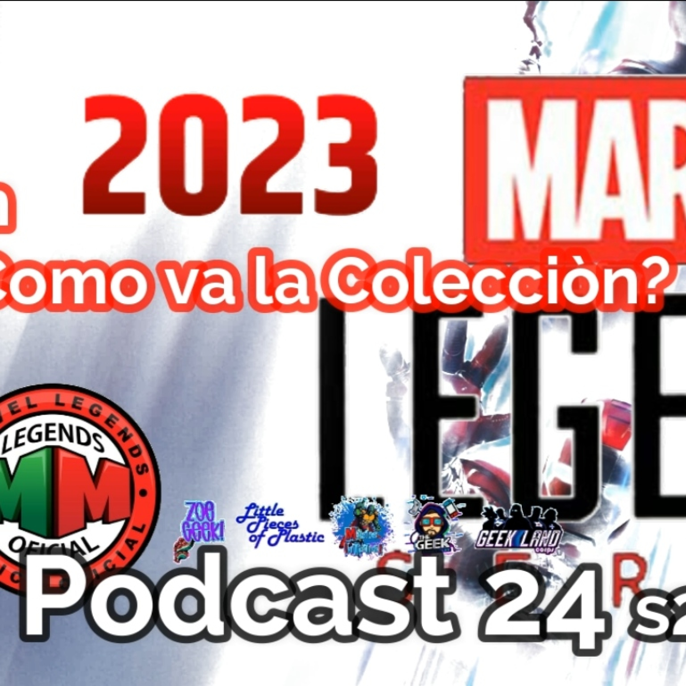 El Podcast de Marvel Legends México Oficial
