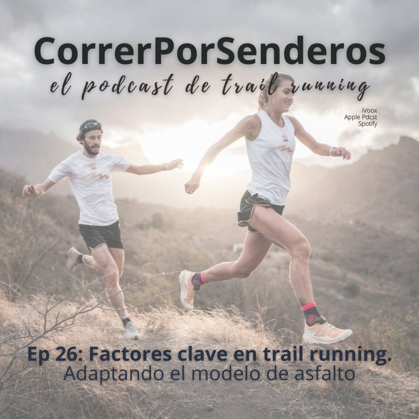 CorrerPorSenderos | El podcast de trail-running