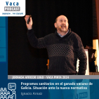 Programas sanitarios en el ganado vacuno de Galicia. Situación ante la nueva normativa | Ignacio Arnaiz