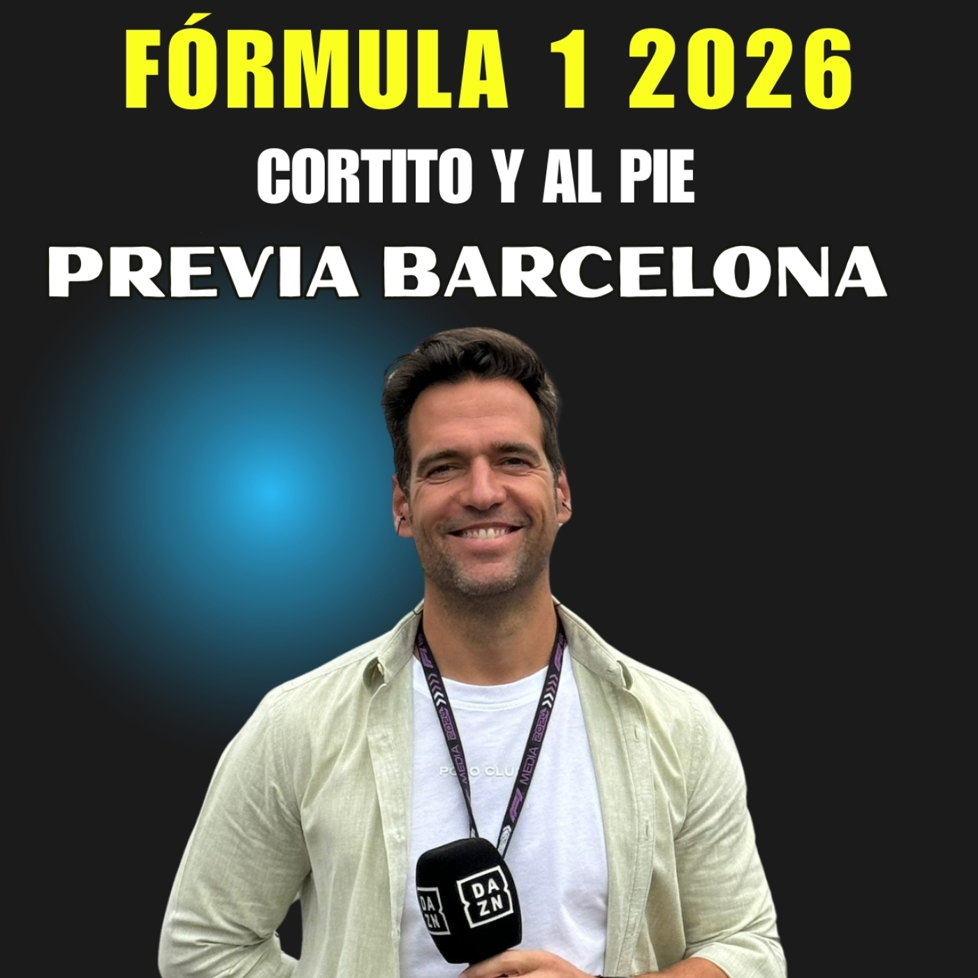 Previa Gran Premio de Fórmula 1 en Barcelona | Cortito y al Pie