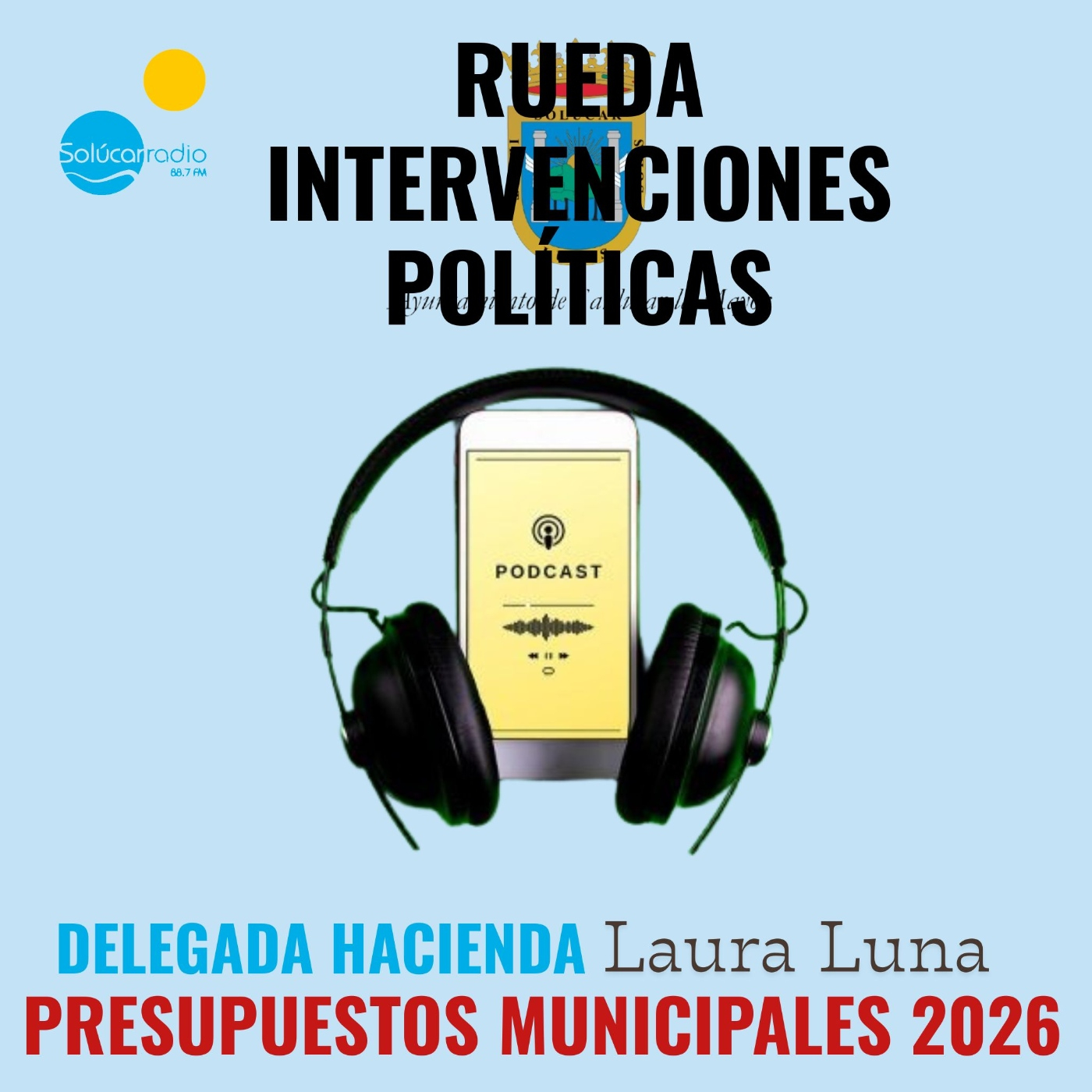 Ronda Intervenciones Políticas PRESUPUESTOS MUNICIPALES 2026 *Laura Luna Delegada de Hacienda episode artwork
