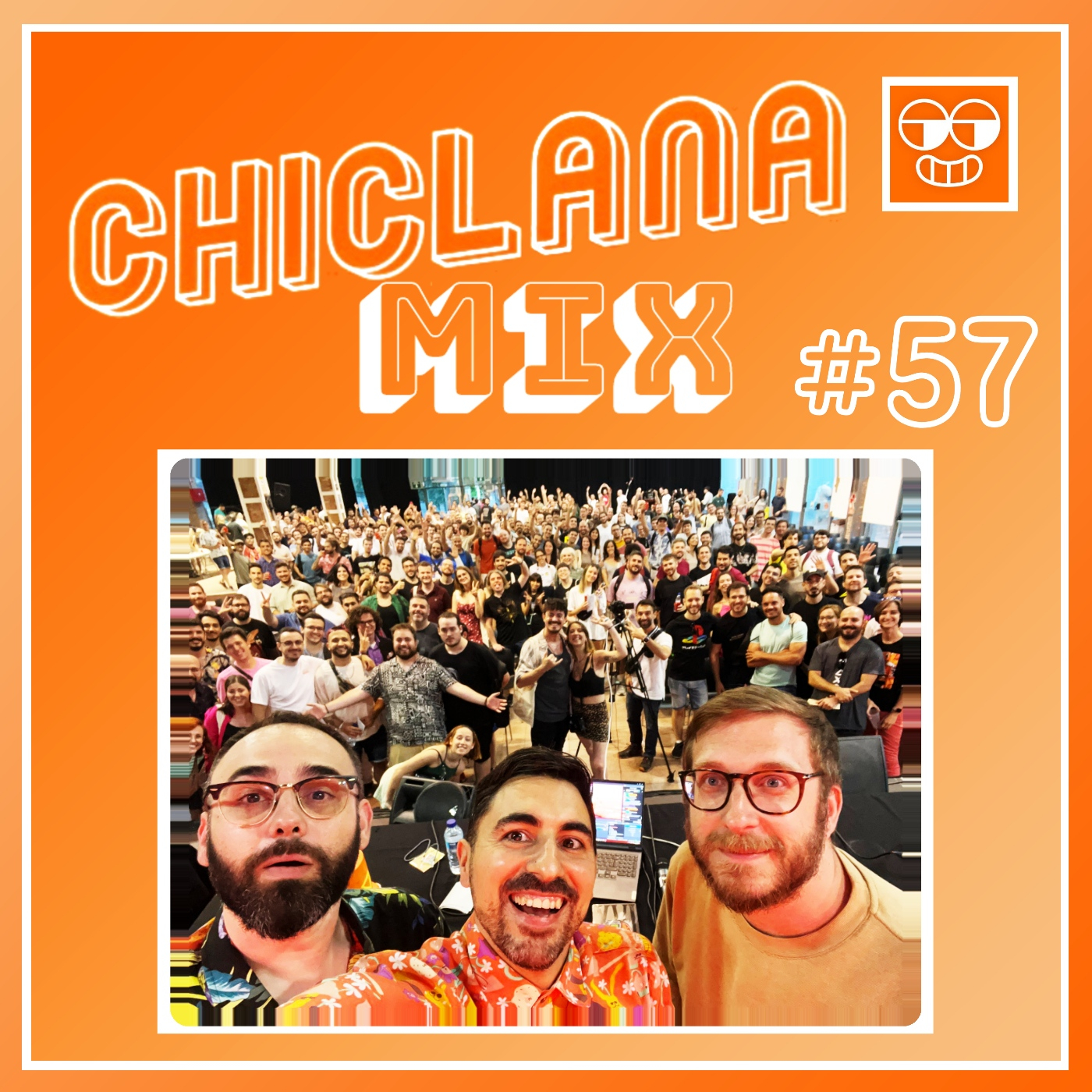 ChiclanaMIX#57: Actualidad y PRESENCIAL COMPLETO! episode artwork
