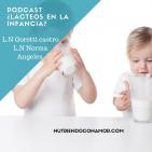 ±?lacteos en los niÑos?