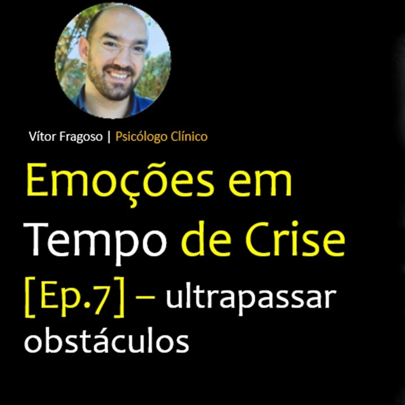 Emoções em Tempo de Crise