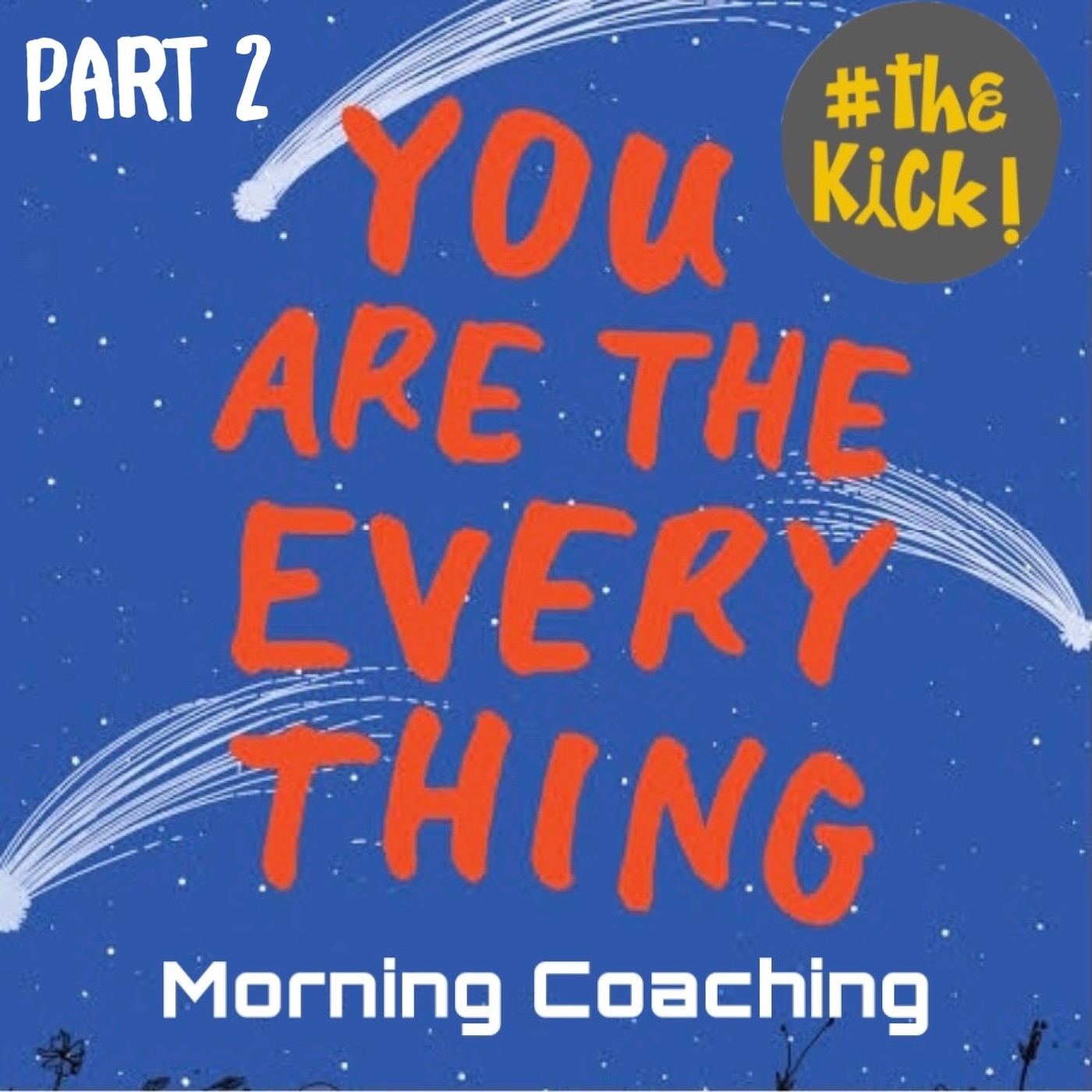 You are everything part2 You are everything part2