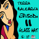 TERRA BALEÁRICA by GLASS HAT #011