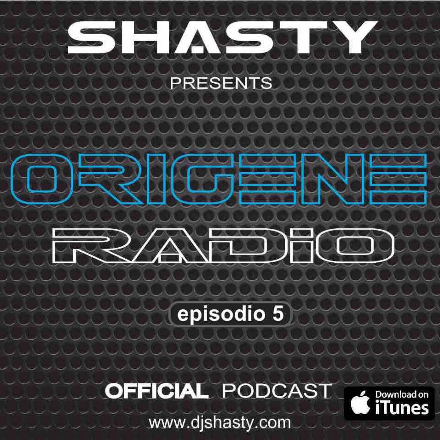 Shasty presents - ORIGENE radio