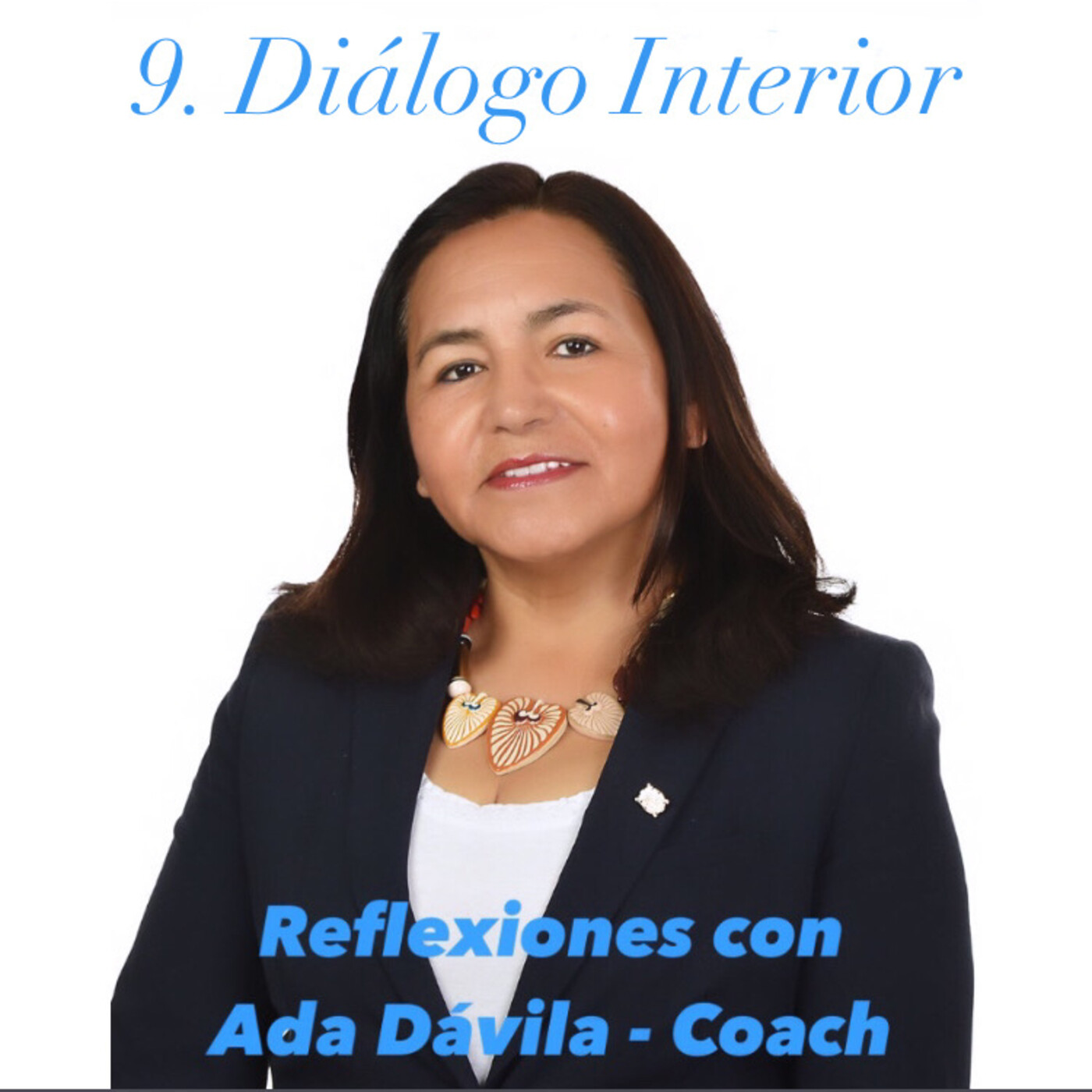 Reflexiones con Ada Dávila