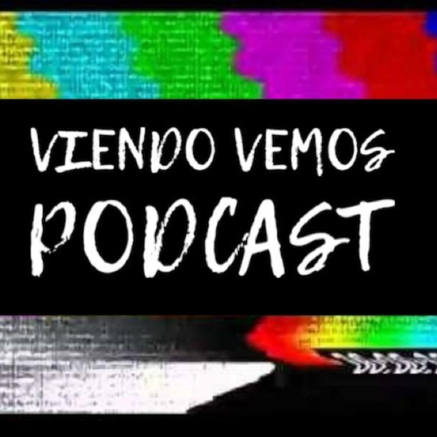 VIENDO VEMOS PODCAST