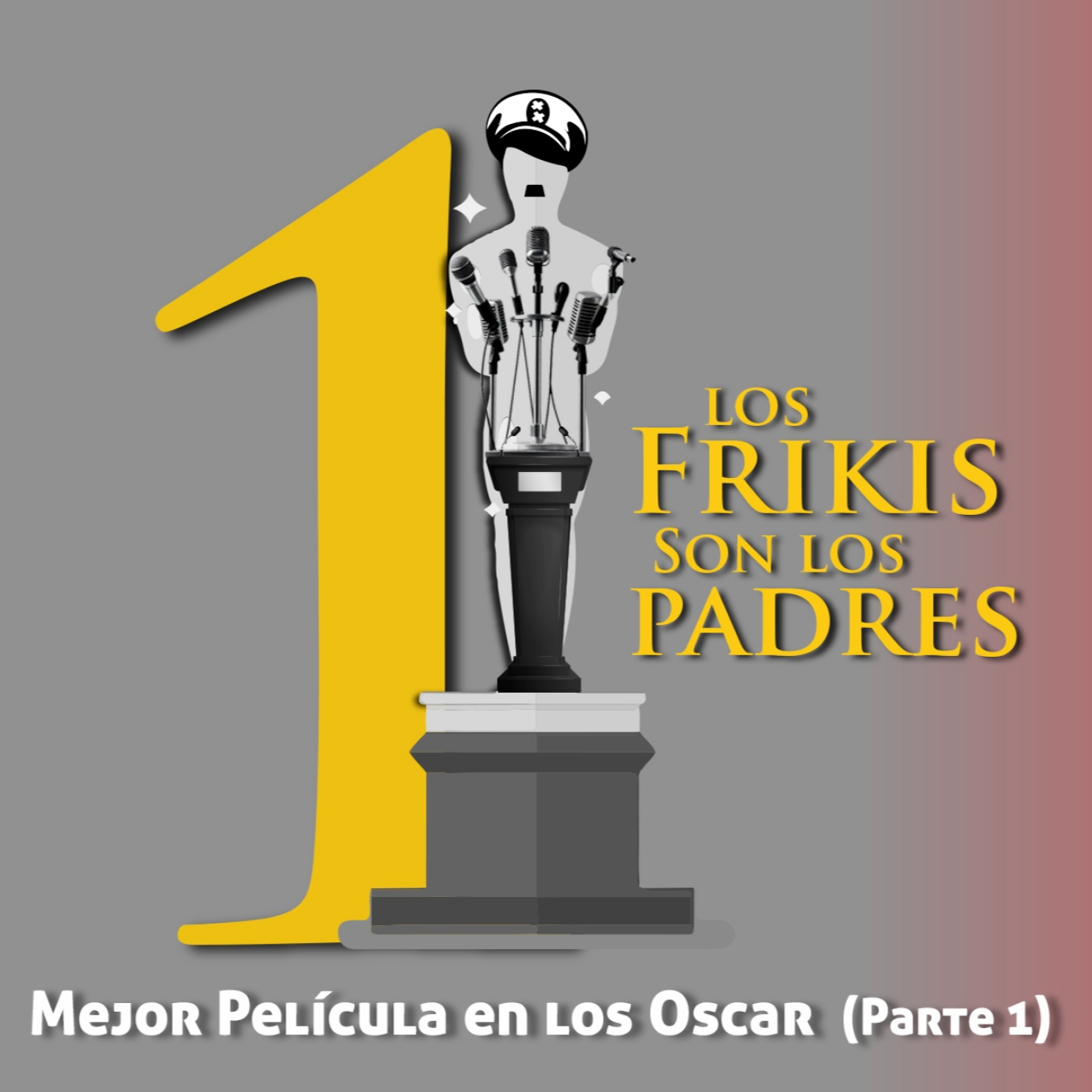Los Frikis Son Los Padres
