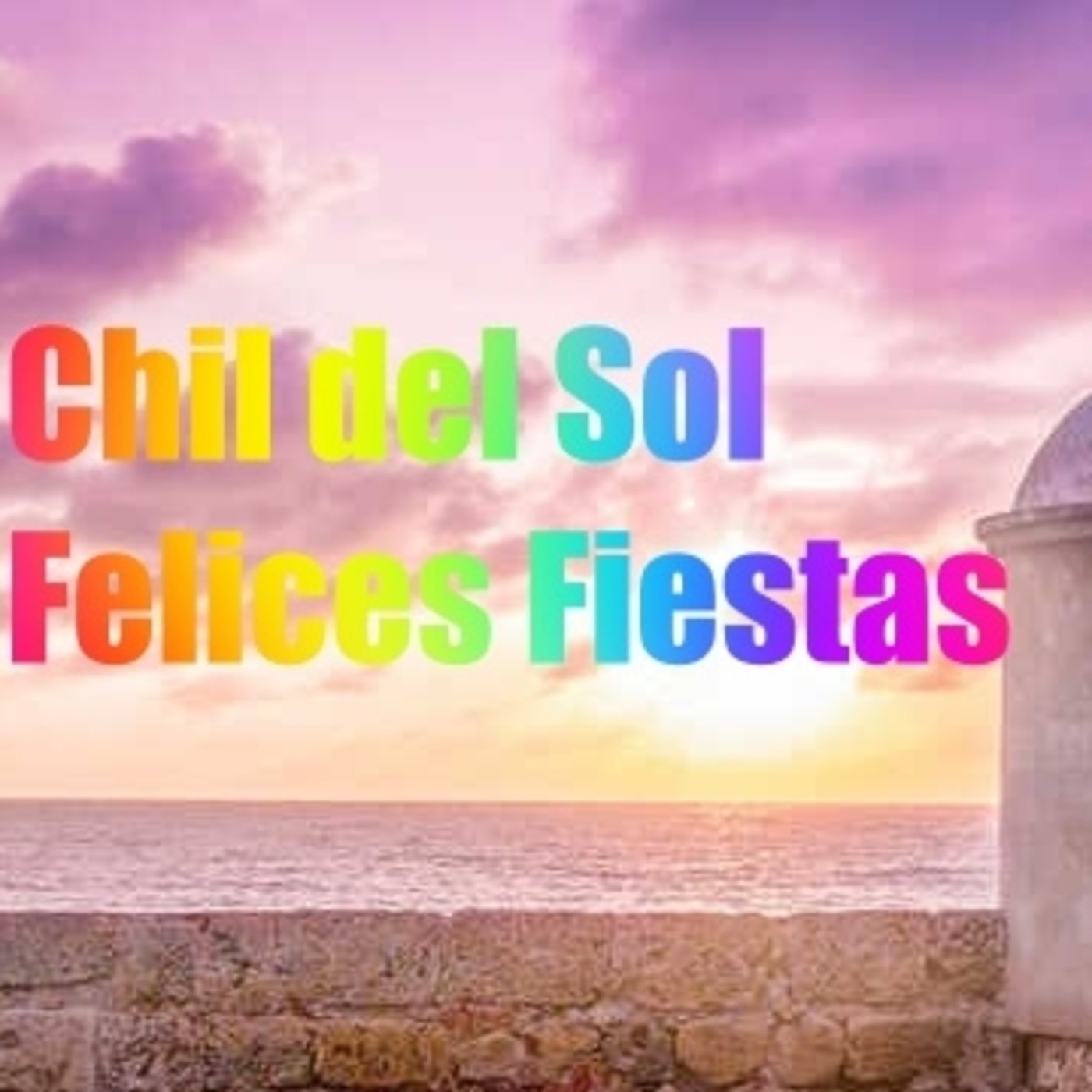 Chill del Sol At Cala Cortina