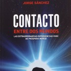 Contacto entre dos mundos, la abduccion de prospera muÑoz, entrevista al escritor don jorge sanchez lamadrid