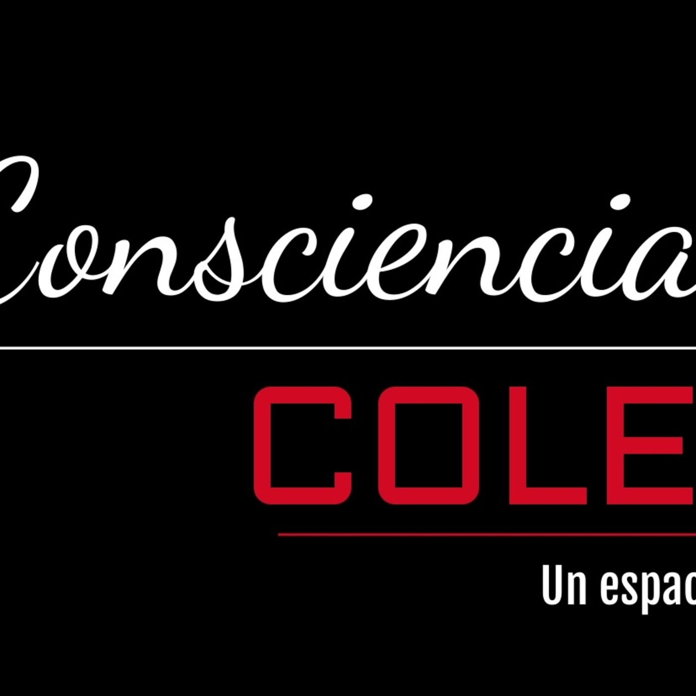 Conciencia Colectiva 020821 p149 episode artwork