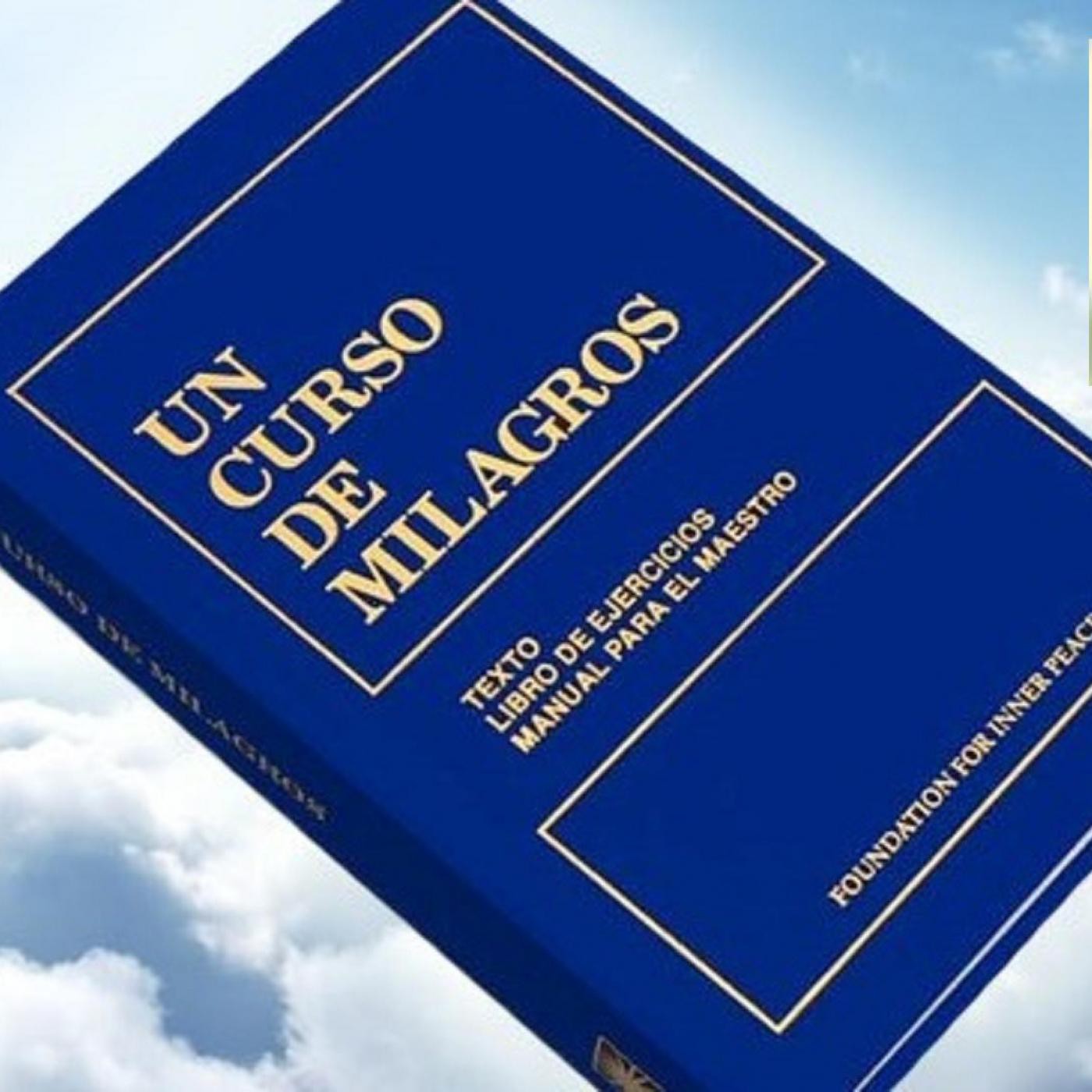UN CURSO DE MILAGROS 365 LECCIONES
