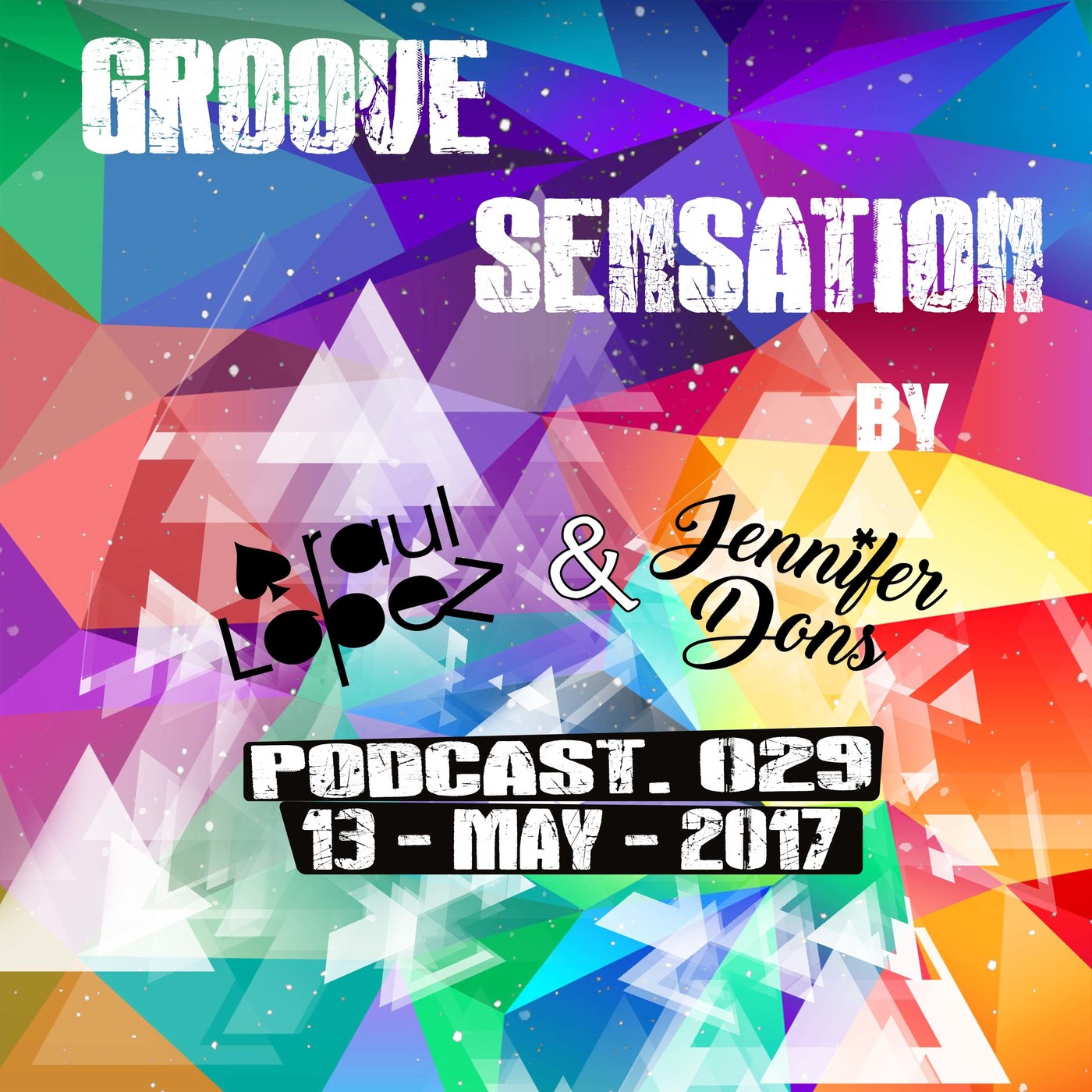 RAUL LOPEZ - GROOVE SENSATION LIVE