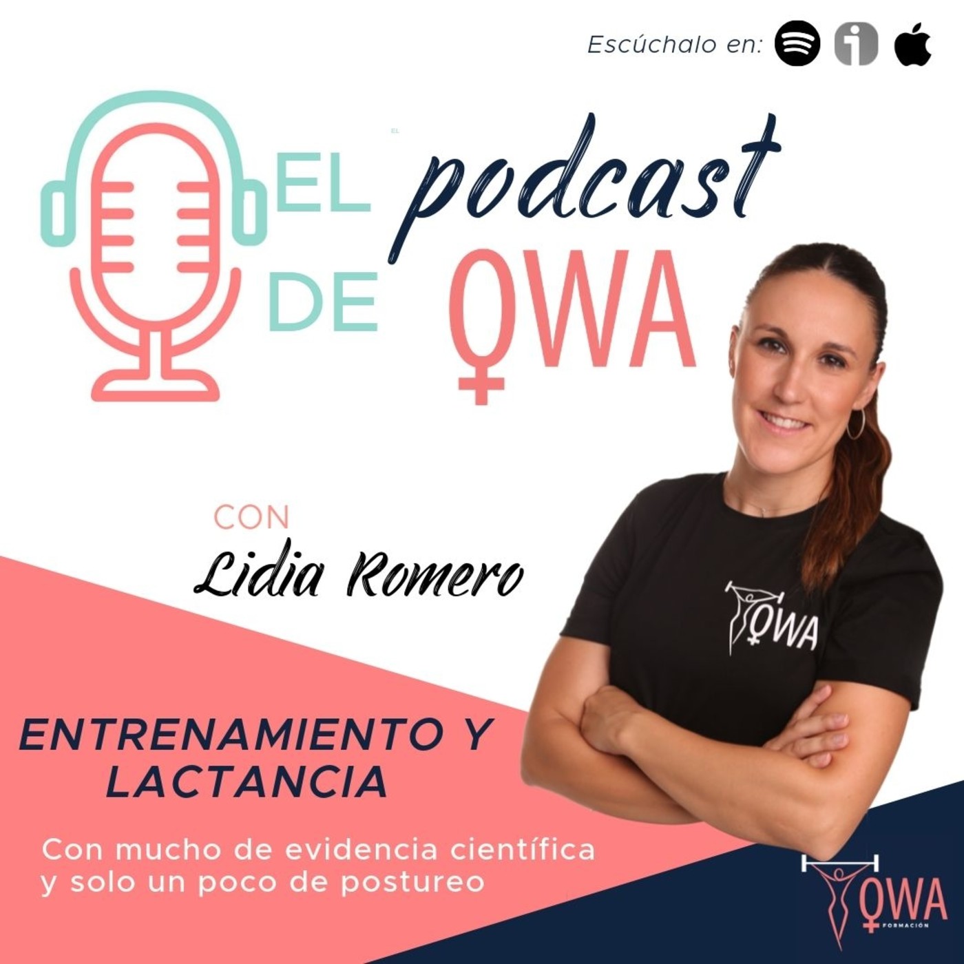 El Podcast de OWA Formación con Lidia Romero