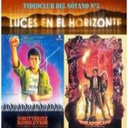 Luces en el horizonte - Videoclub del Sótano Nº5: La revolución de las mariposas & La gran huida
