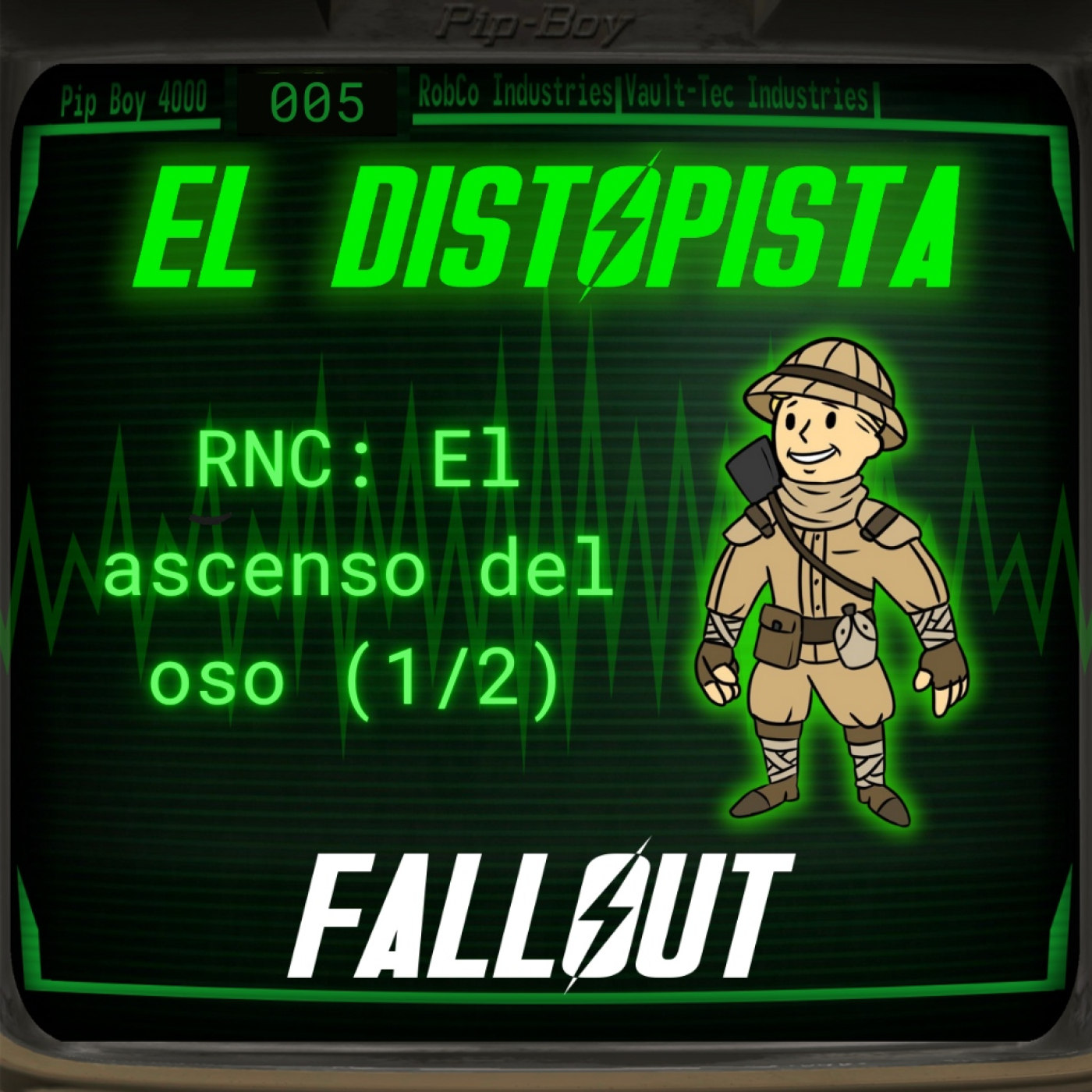 El Distopista | Fallout Podcast