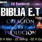 'BIBLIA E.T.' EPISODIO 3 "CREACION VS EVOLUCION"
