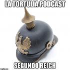 La Tortulia #46 - Segundo Reich