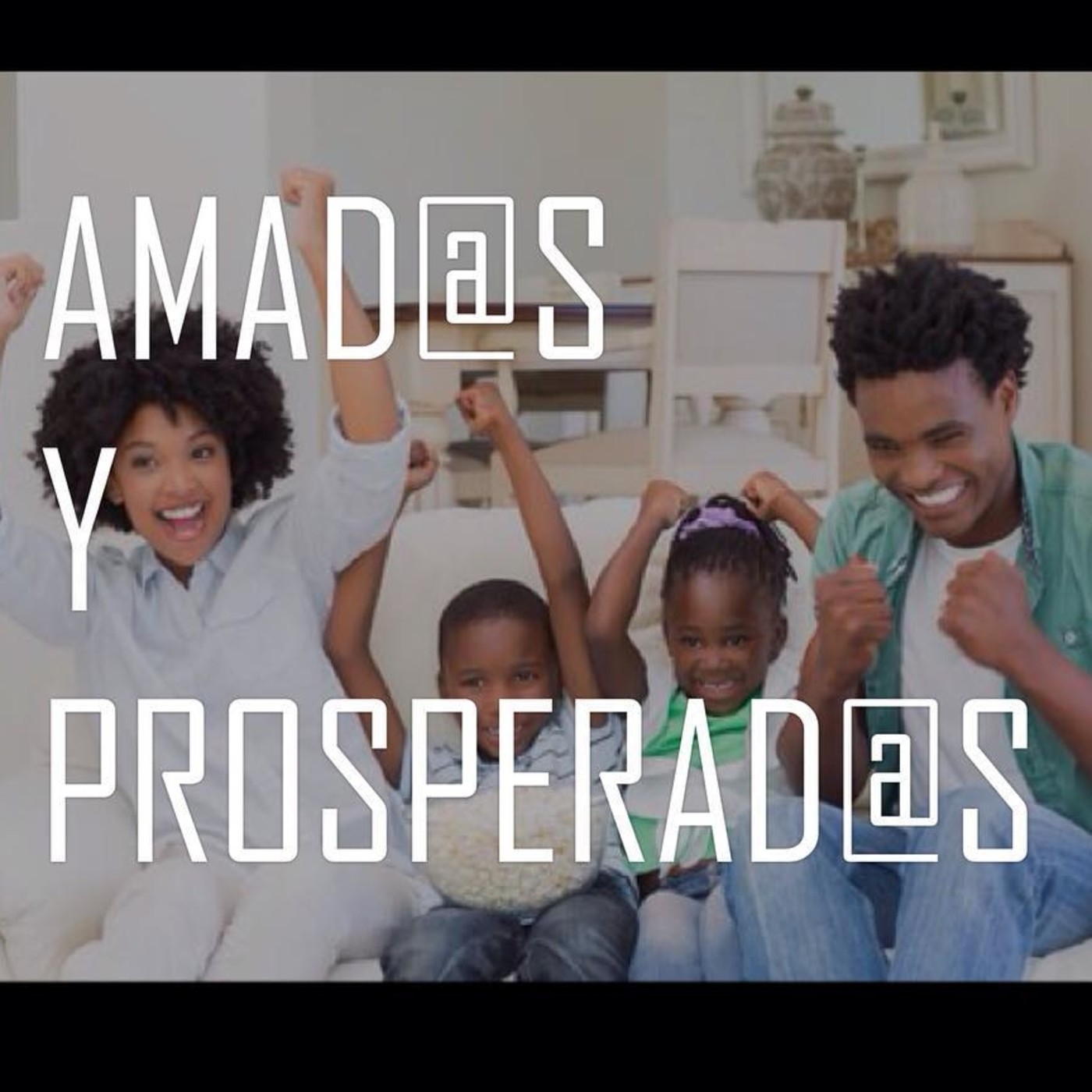 Amad@s y Prosperad@s 18 Los dos señores - Pastor Kenneth Solá episode artwork