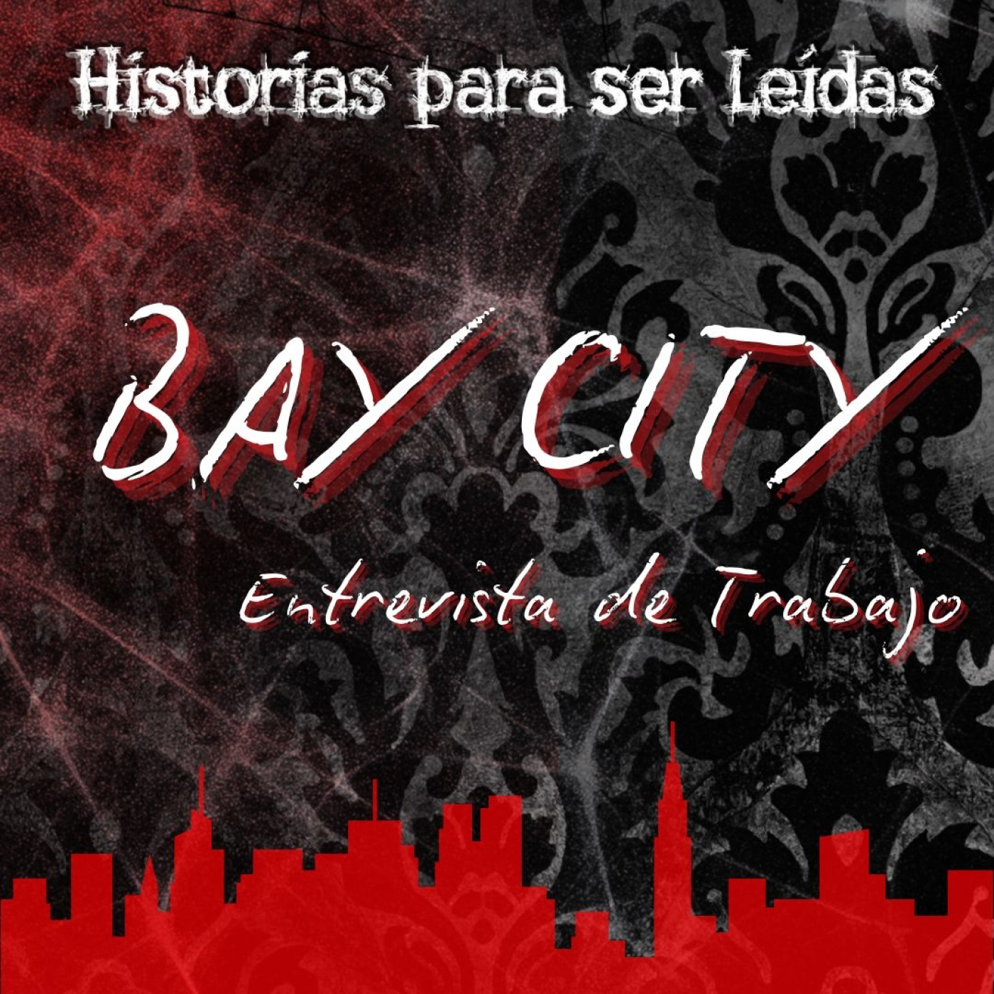 HISTORIAS PARA SER LEÍDAS