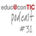 educ@conTIC podcast 31: Una experiencia de uso del podcast en el aula - Audioexperiencias Lectoras