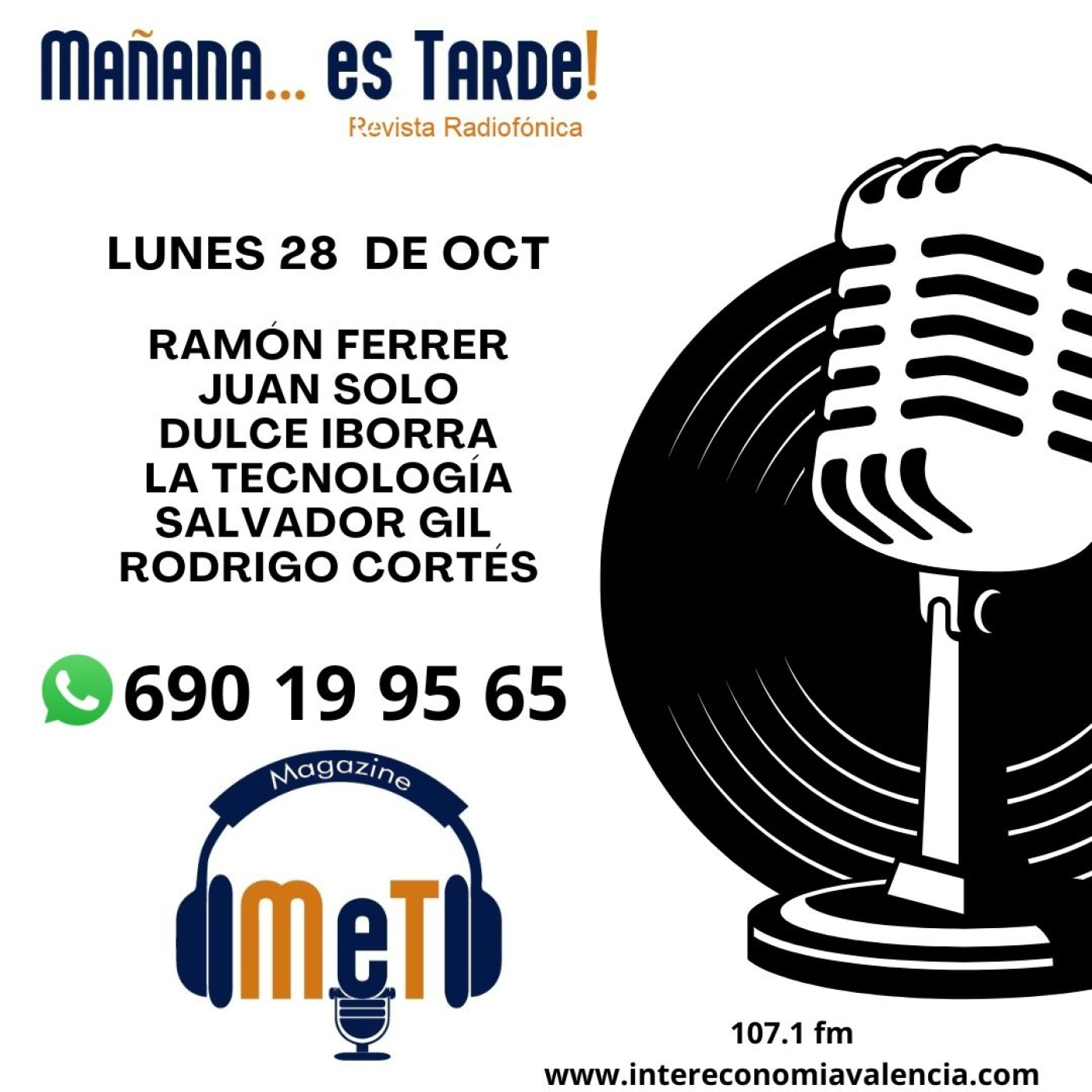 MAÑANA ES TARDE!!! MET