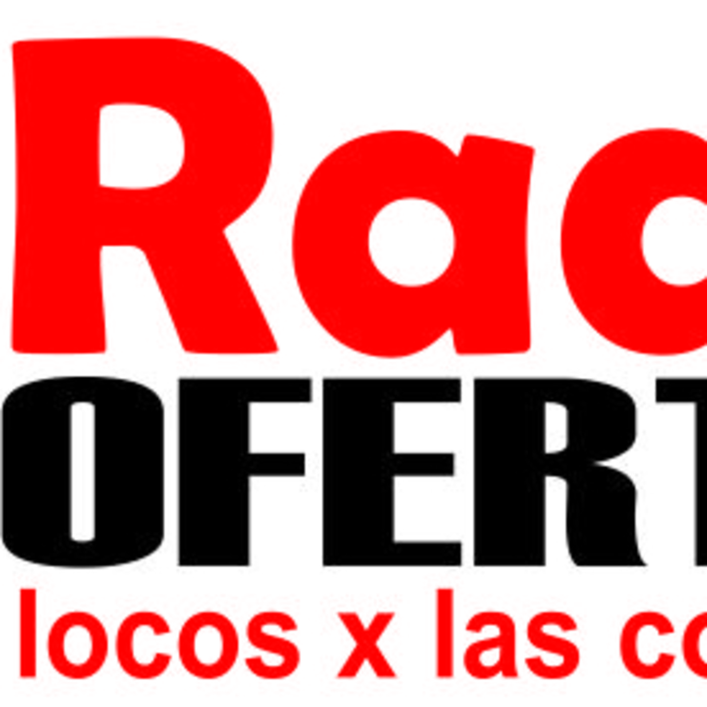 Radiofertas Locos x las Compras por EGBRadio