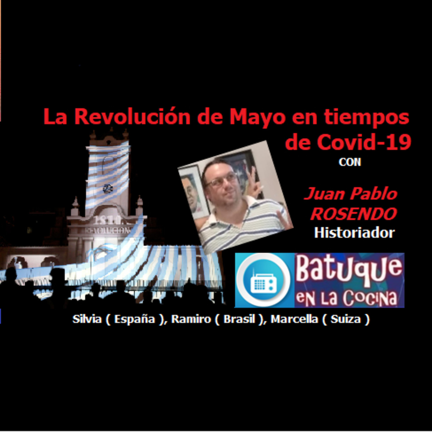 La Revolución de Mayo en tiempos de Covid-19 episode artwork