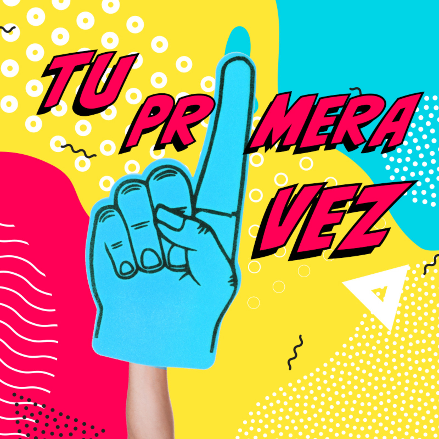 Tu Primera Vez