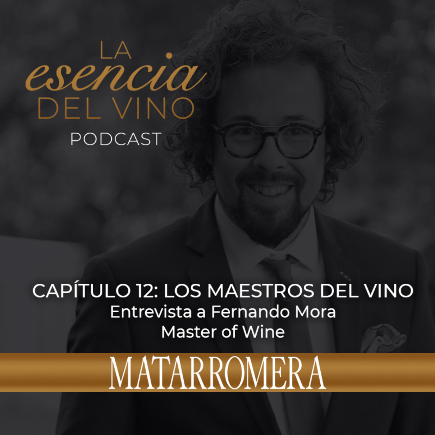 La Esencia del Vino - MATARROMERA