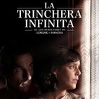 La trinchera infinita