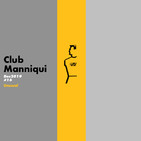 Club Manniqui #16 - Unusual