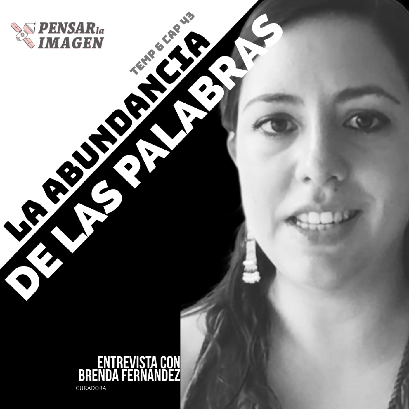 La abundancia de las palabras. Entrevista con la curadora Brenda Fernández