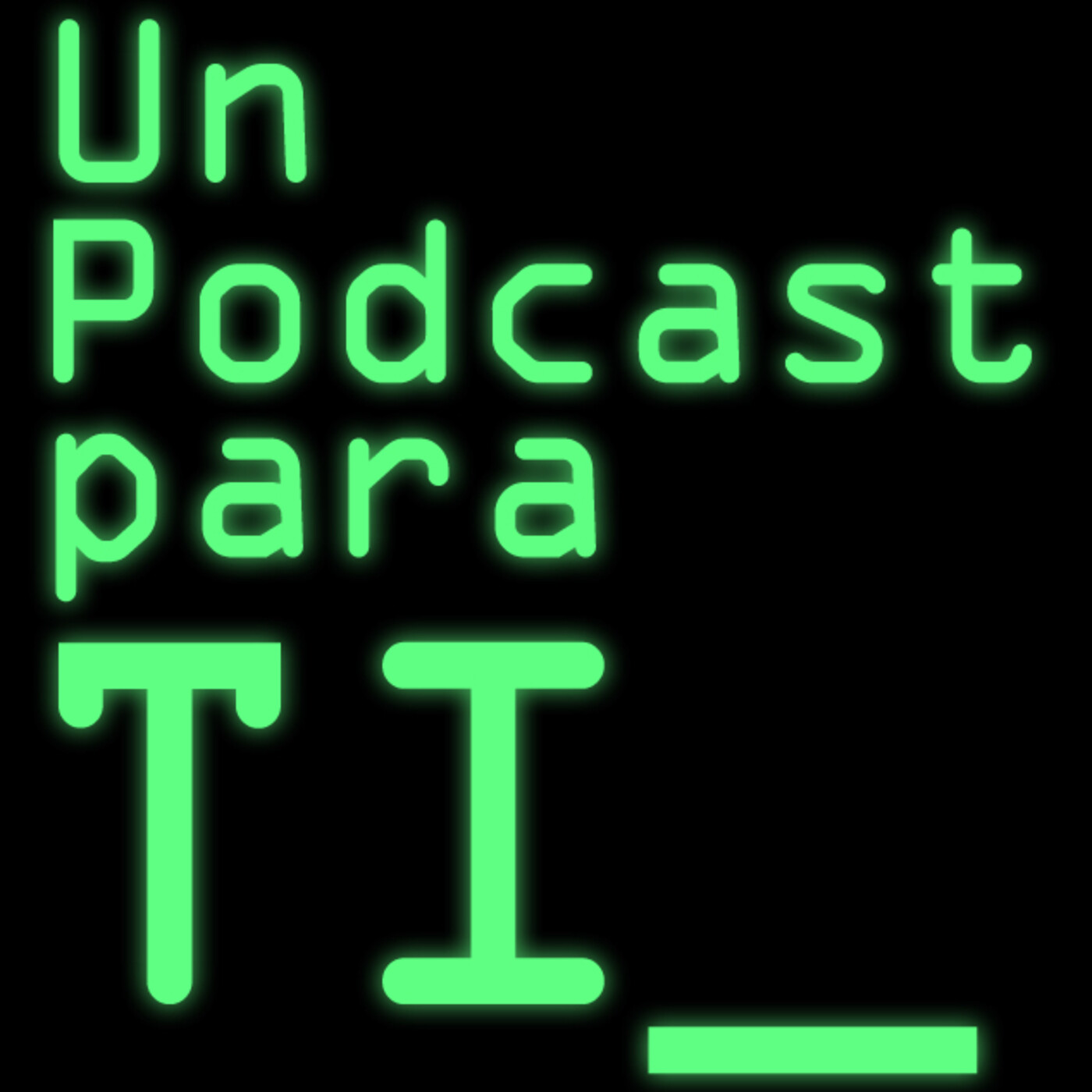 Un Podcast Para TI