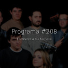 #208, entrevista a Fía Na Roca