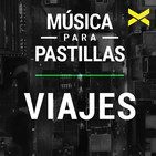 Viajes - Música Para Pastillas