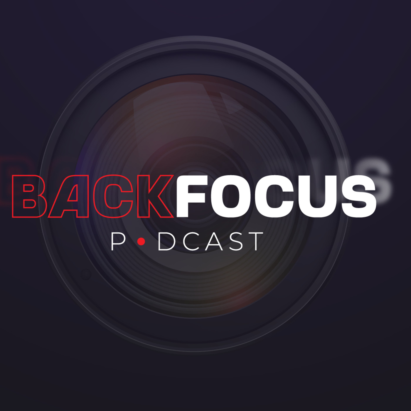 BACKFOCUS PODCAST by Zether