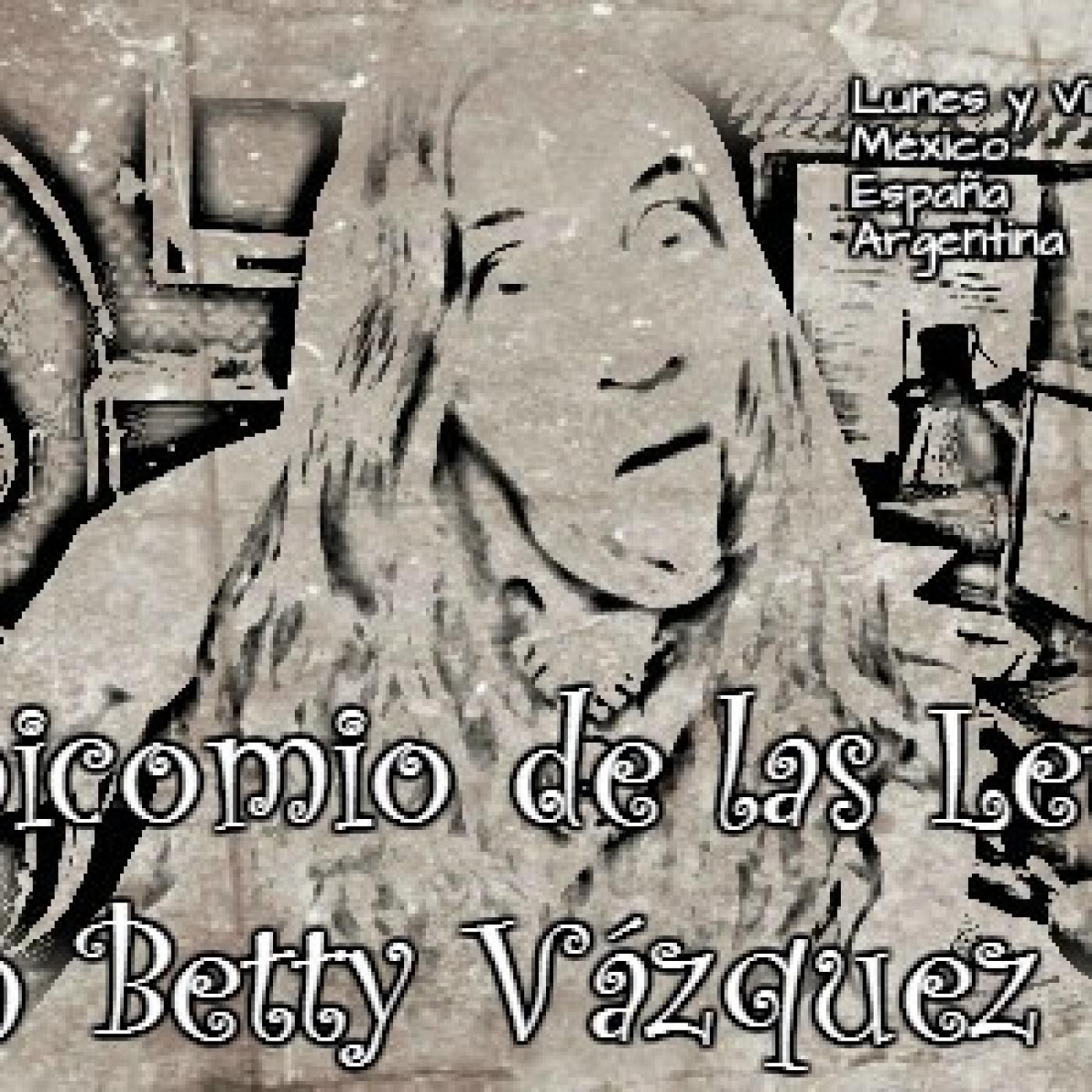 Betty Vazquez Manicomio de las Letras