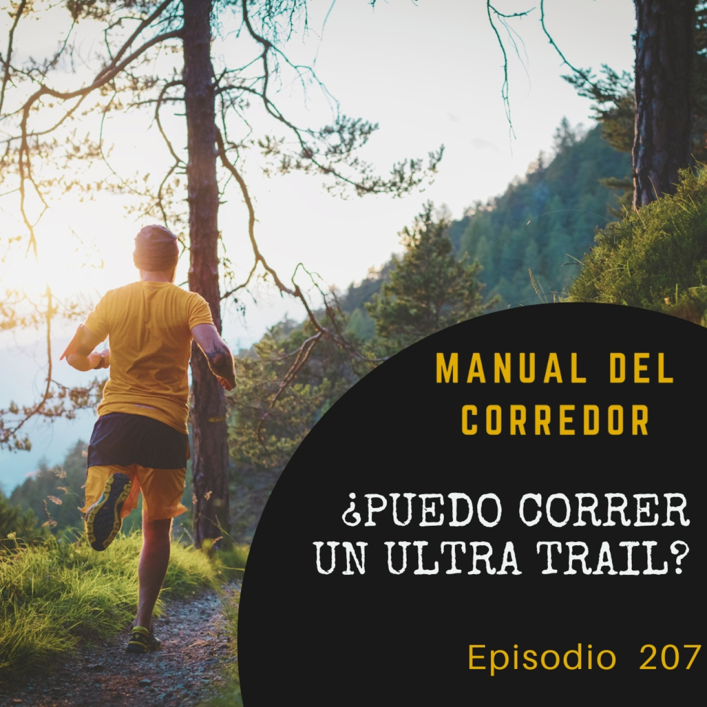 207. ¿Puedo correr un ultra trail?