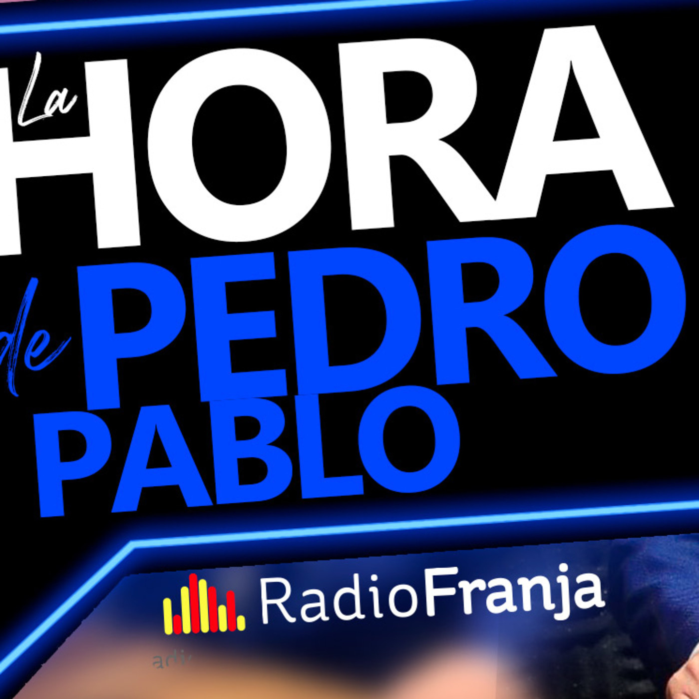 La Hora de Pedro Pablo